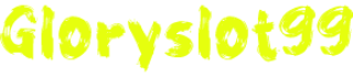 Gloryslot99